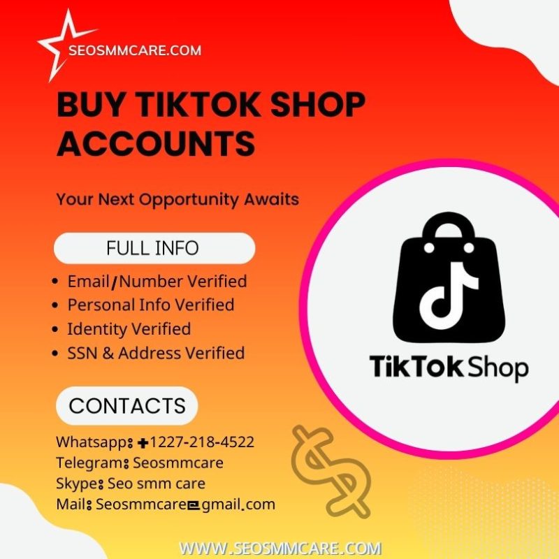 Buy Tiktok Shop Accounts