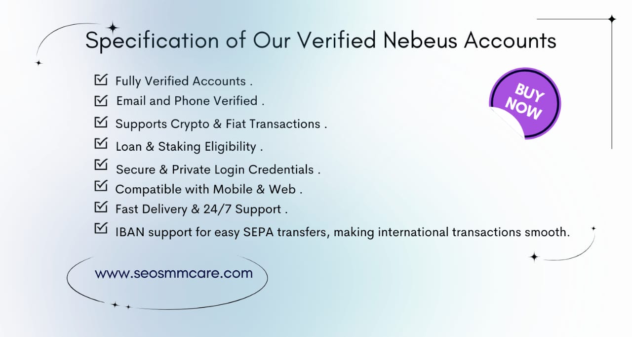 Buy verified nebeus accounts